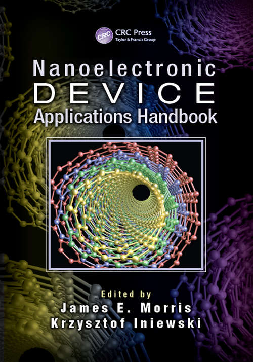 Nanoelectronic Device Applications Handbook (Devices, Circuits, and Systems #16)