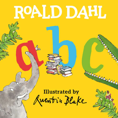 Book cover of Roald Dahl ABC