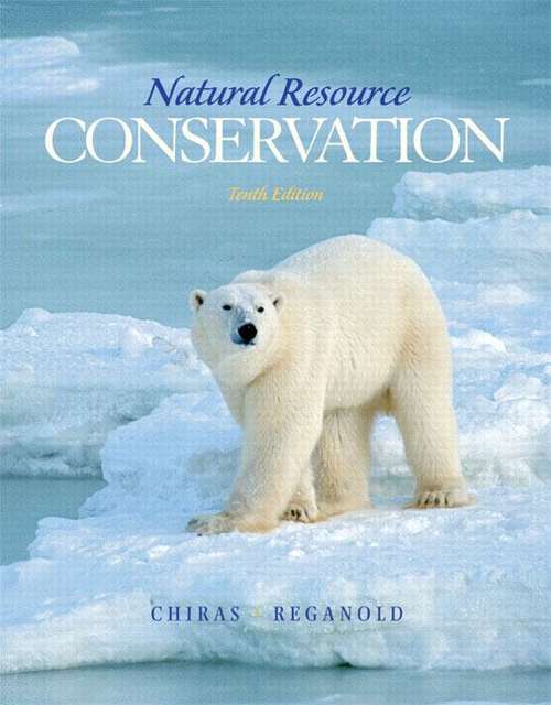 Book cover of Natural Resource Conservation: Management For A Sustainable Future (Tenth Edition)