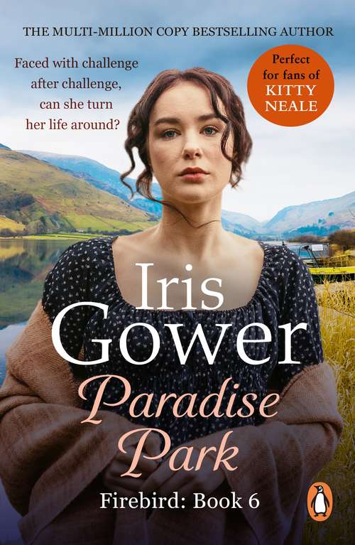 Book cover of Paradise Park: the triumphant climax to Iris Gower’s sensational Firebird saga