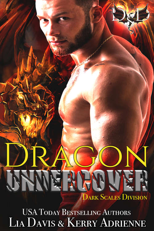 Book cover of Dragon Undercover (Dark Scales Division #1)