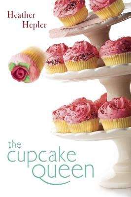 Book cover of The Cupcake Queen