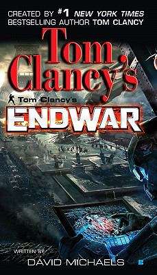 Book cover of Tom Clancy's EndWar #1
