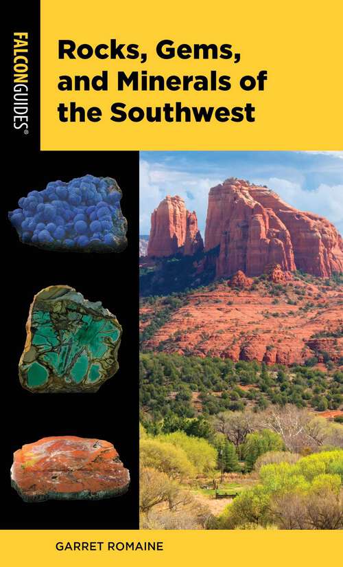 Book cover of Rocks, Gems, and Minerals of the Southwest (2nd Edition) (Falcon Pocket Guides)