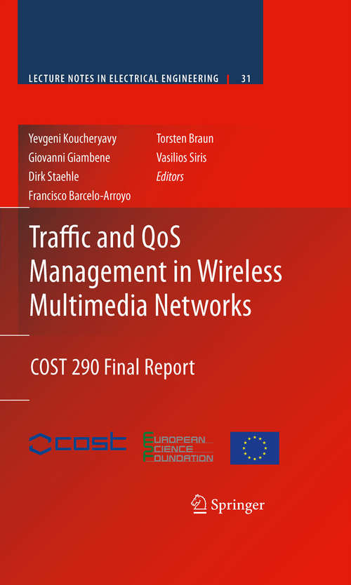 Book cover of Traffic and QoS Management in Wireless Multimedia Networks