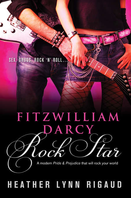 Book cover of Fitzwilliam Darcy, Rock Star