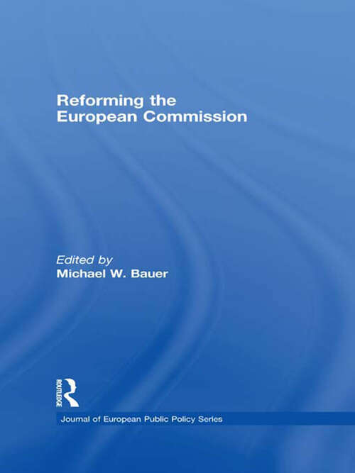 Book cover of Reforming the European Commission (Journal Of European Public Policy Ser.)