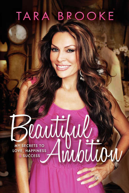 Book cover of Beautiful Ambition: My Secrets to Love, Happiness & Success