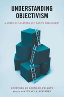 Understanding Objectivism