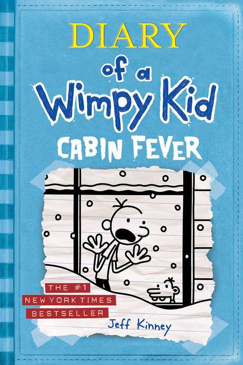 Book cover of Cabin Fever (Diary of a Wimpy Kid #6)