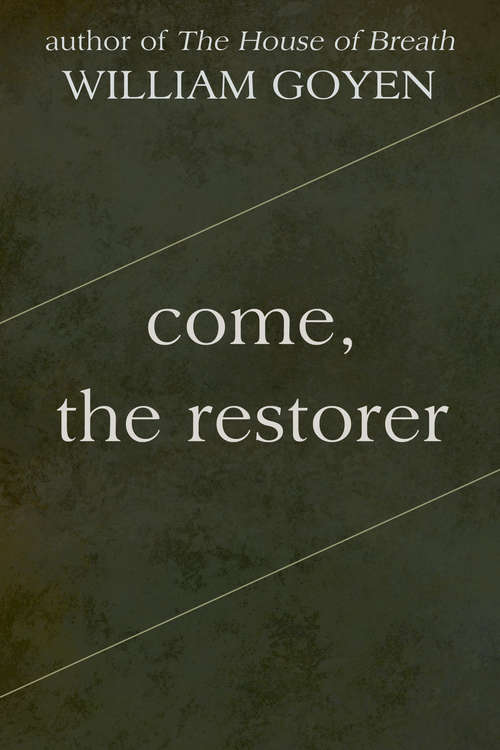 Book cover of Come, the Restorer