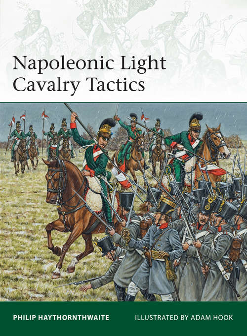Book cover of Napoleonic Light Cavalry Tactics