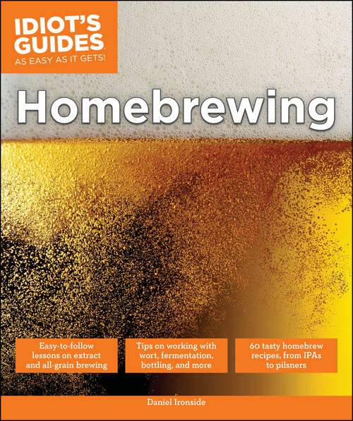 Book cover of Homebrewing (Idiot's Guides)