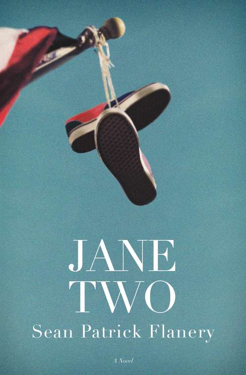 Book cover of Jane Two: A Novel
