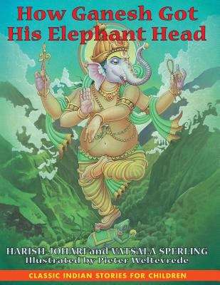 Book cover of How Ganesh Got His Elephant Head