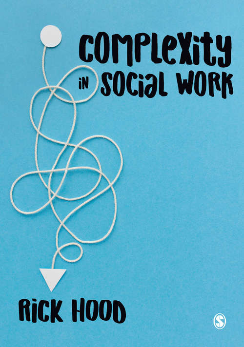 Book cover of Complexity in Social Work