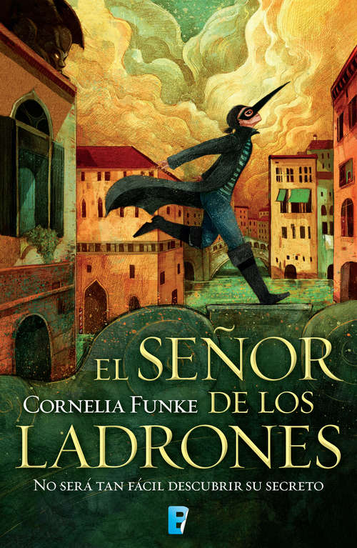Book cover of El señor de los ladrones: No será tan fácil descubrir su secreto