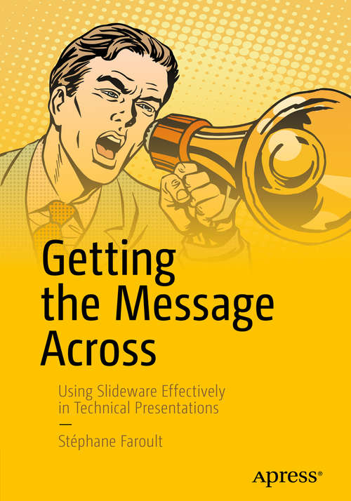 Book cover of Getting the Message Across