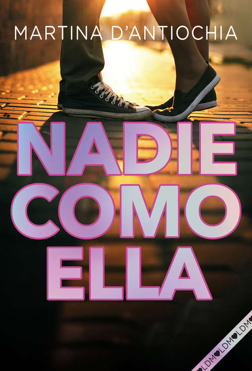 Book cover of Nadie como ella