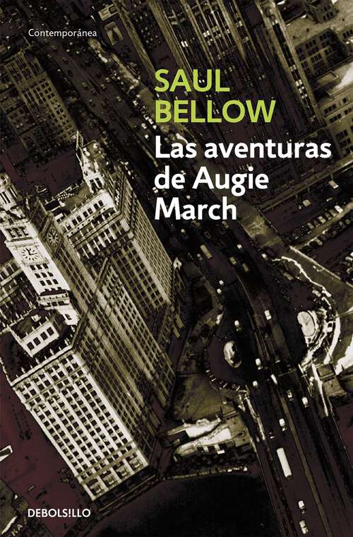 Book cover of Las aventuras de Augie March (Letras Universales Ser.)