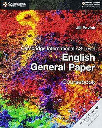 Book cover of Cambridge International AS Level English General Paper Coursebook Digital Edition