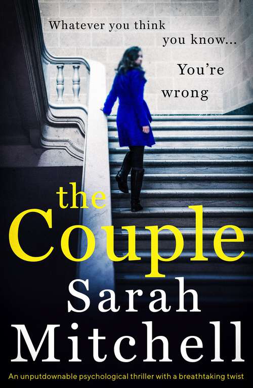 The Couple: An unputdownable psychological thriller with a breathtaking twist