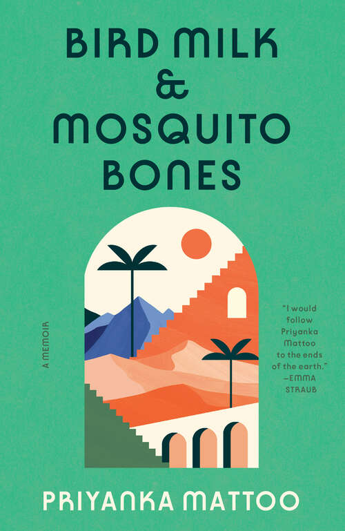 Book cover of Bird Milk & Mosquito Bones: A Memoir
