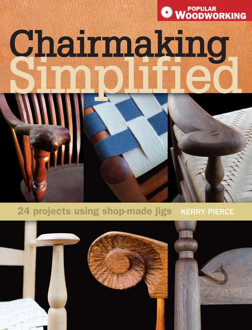 Book cover of Chairmaking Simplified