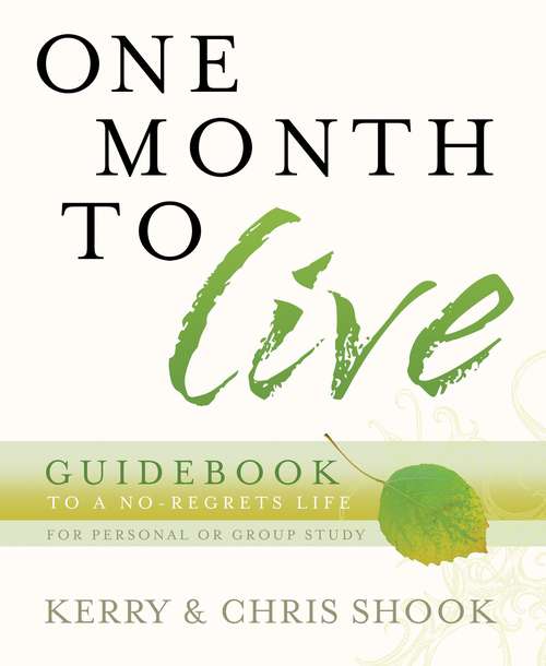 One Month to Live Guidebook: To a No-Regrets Life