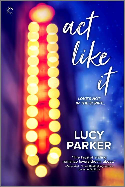 Book cover of Act Like It (London Celebrities #1)