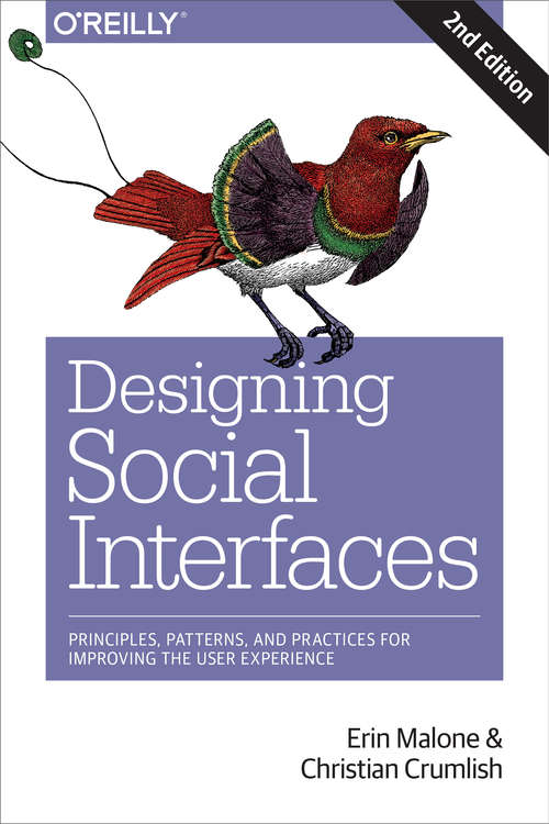 Book cover of Designing Social Interfaces: Principles, Patterns, and Practices for Improving the User Experience