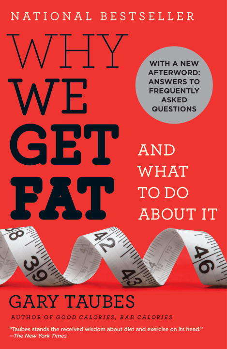 Book cover of Why We Get Fat