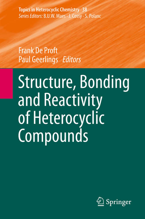 Book cover of Structure, Bonding and Reactivity of Heterocyclic Compounds