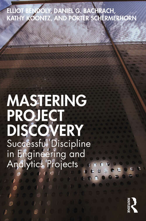 Book cover of Mastering Project Discovery: Successful Discipline in Engineering and Analytics Projects