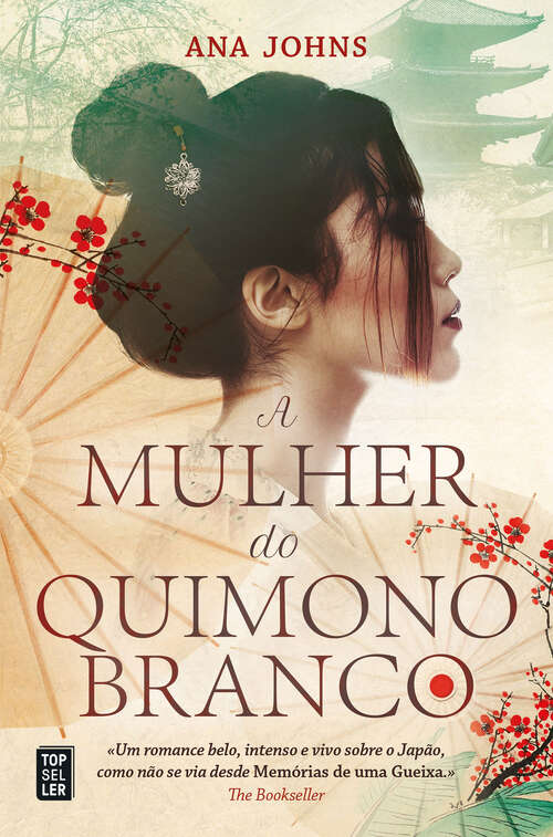 Book cover of A Mulher do Quimono Branco