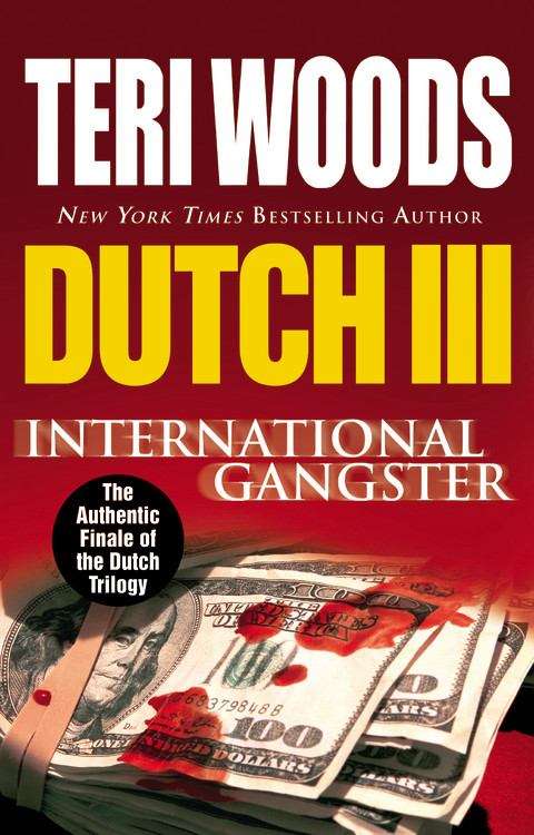 Book cover of Dutch III: The Third of a Trilogy