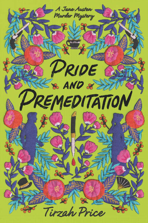 Book cover of Pride and Premeditation (Jane Austen Murder Mysteries #1)