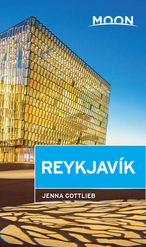 Book cover of Moon Reykjavik (Moon Handbooks Ser.)