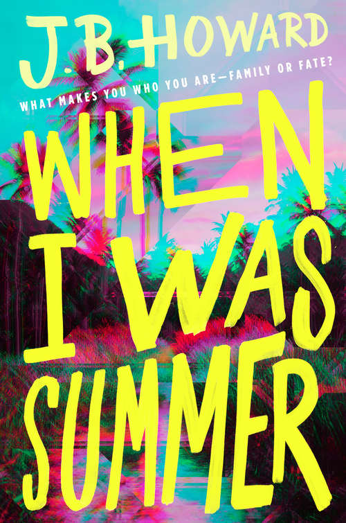 Book cover of When I Was Summer
