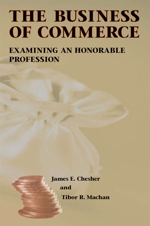 Book cover of The Business of Commerce: Examining an Honorable Profession
