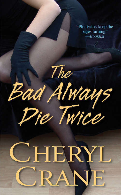 Book cover of The Bad Always Die Twice
