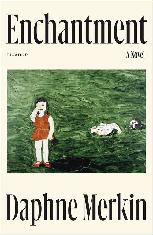 Book cover of Enchantment: A Novel