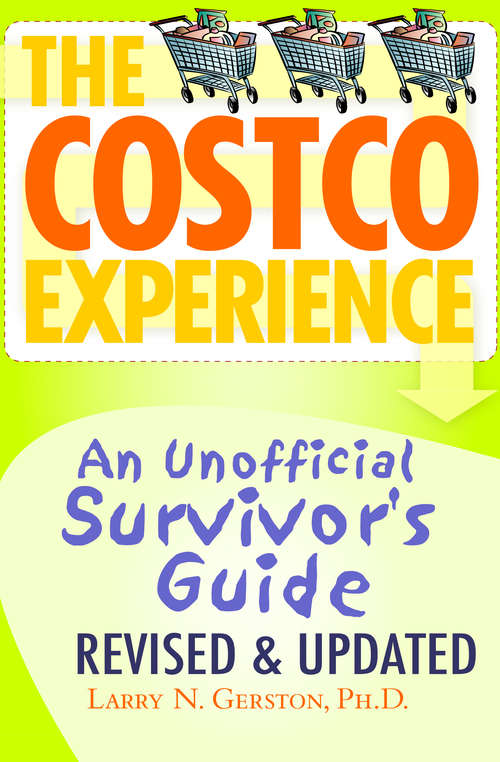 Book cover of The Costco Experience 2011, Revised and Updated Edition