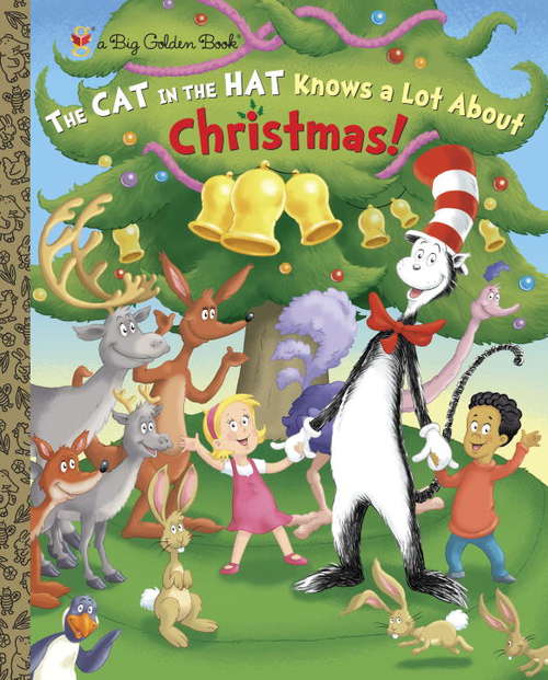Book cover of The Cat in the Hat Knows A Lot About Christmas! (Big Golden Book)