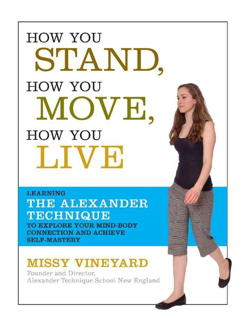 Book cover of How You Stand, How You Move, How You Live