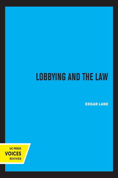 Book cover of Lobbying and The Law