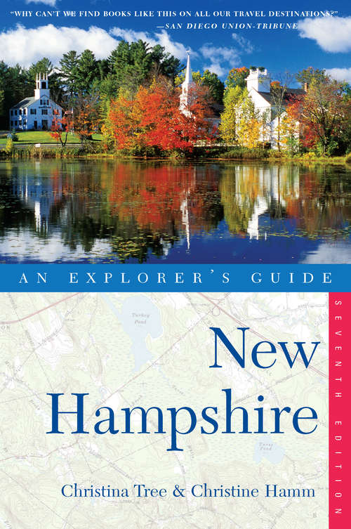 Book cover of Explorer's Guide New Hampshire (Seventh Edition)