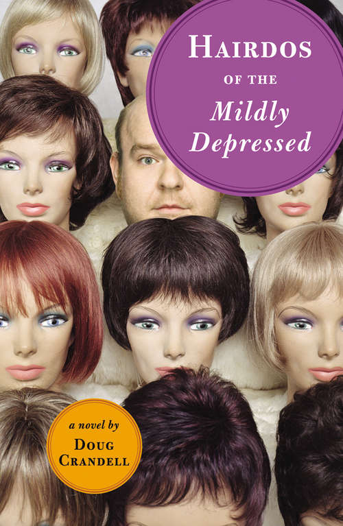 Book cover of Hairdos of the Mildly Depressed