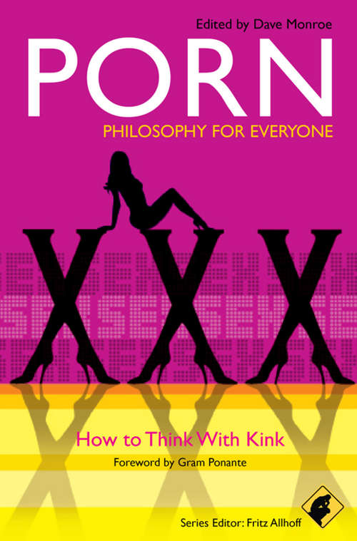 Book cover of Porn - Philosophy for Everyone