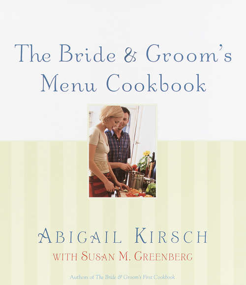 Book cover of The Bride & Groom's Menu Cookbook